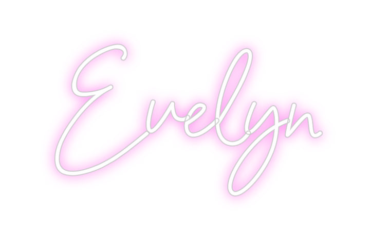 Custom Neon: Evelyn