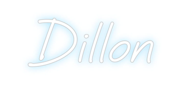 Custom Neon:    Dillon