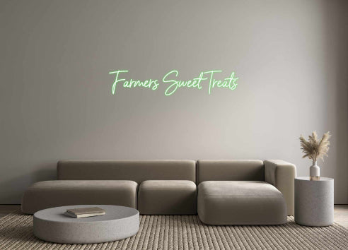 Custom Neon: Farmers Sweet...