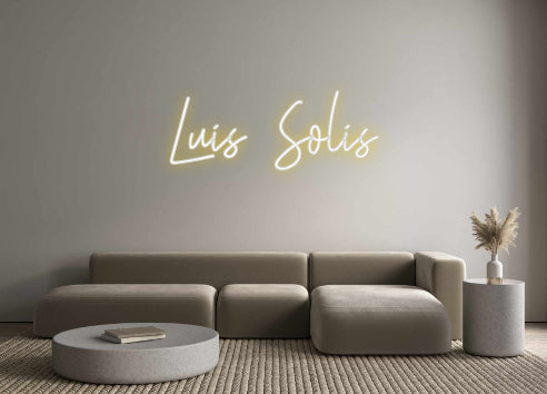 Custom Neon: Luis Solis