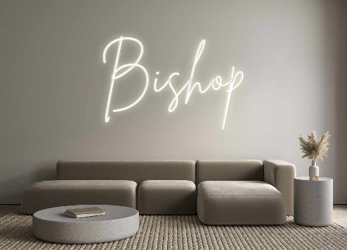 Custom Neon: Bishop