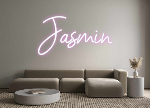 Custom Neon: Jasmin