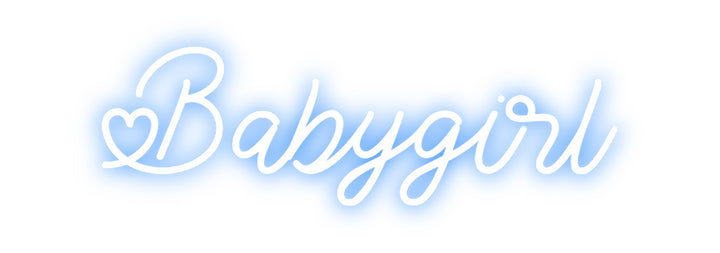 Custom Neon: Babygirl