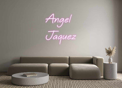 Custom Neon: Angel
Jaquez