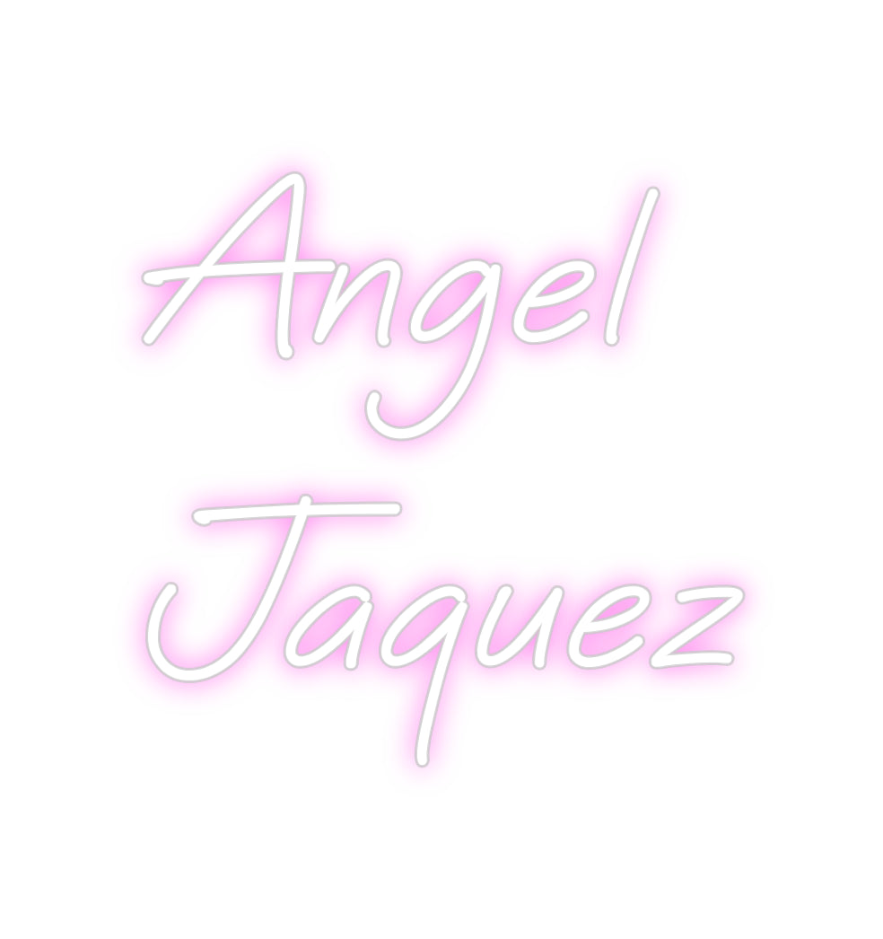 Custom Neon: Angel
Jaquez