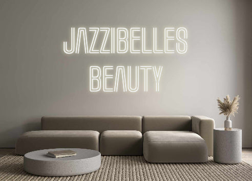 Custom Neon: Jazzibelles
...