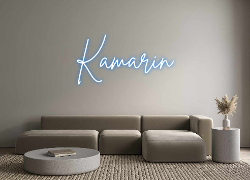 Custom Neon: Kamarin