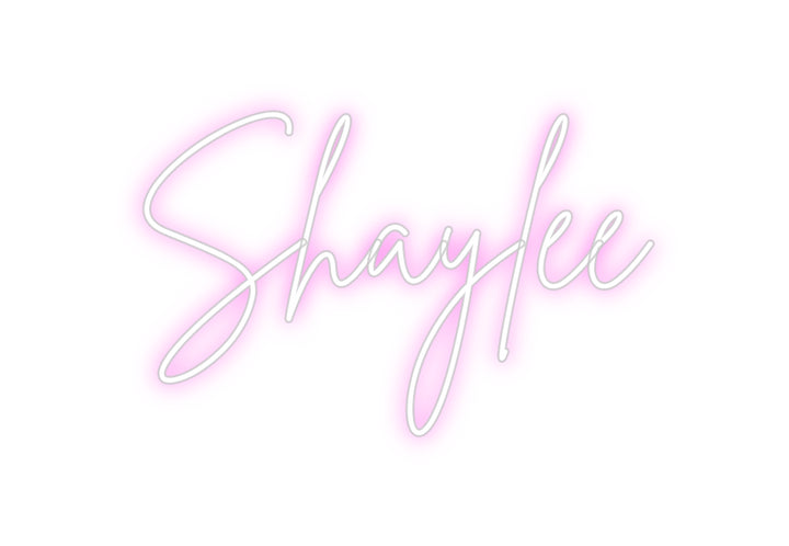 Custom Neon: Shaylee