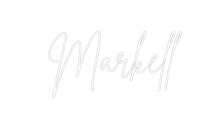 Custom Neon: Markell