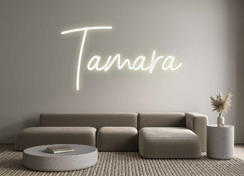 Custom Neon: Tamara