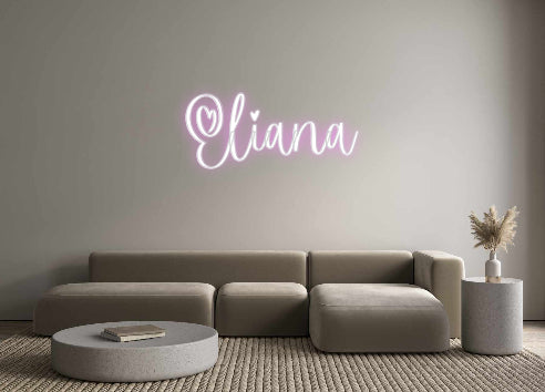 Custom Neon: Eliana