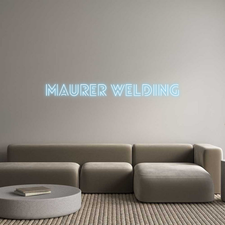 Custom Neon: Maurer Welding