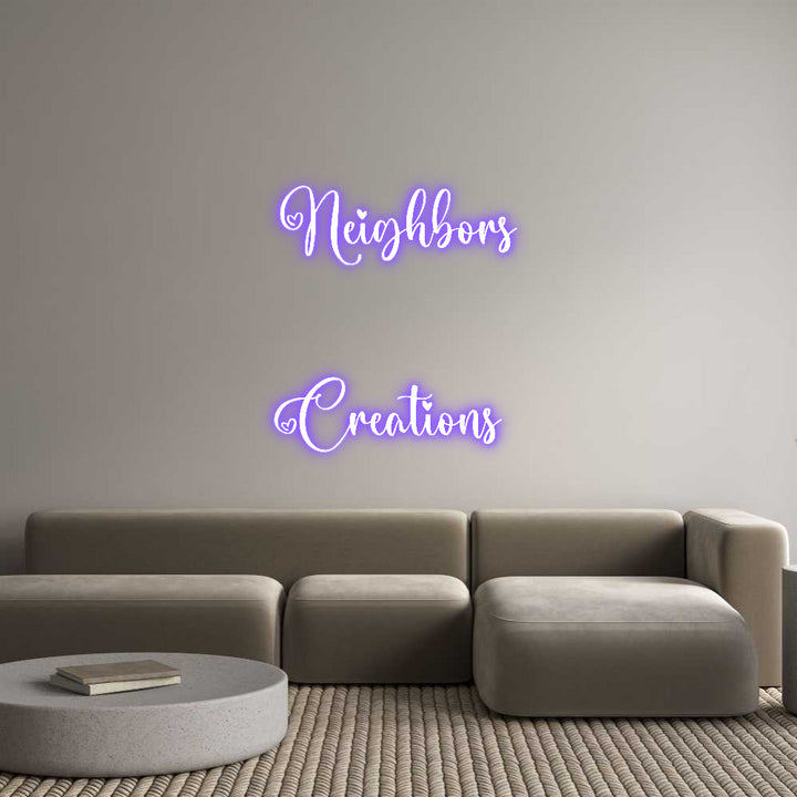 Custom Neon: Neighbors

...