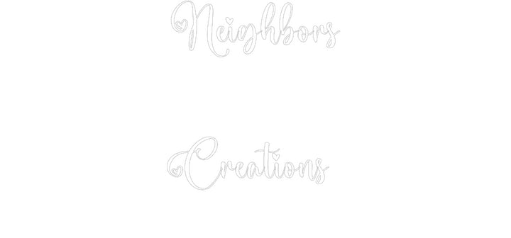 Custom Neon: Neighbors

...