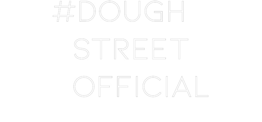 Custom Neon: #DOUGH
  STR...