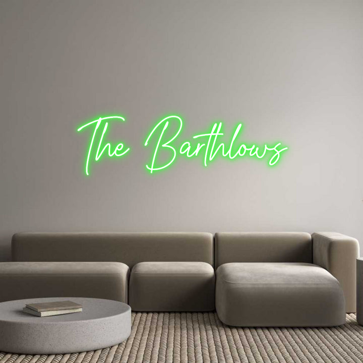 Custom Neon: The Barthlows