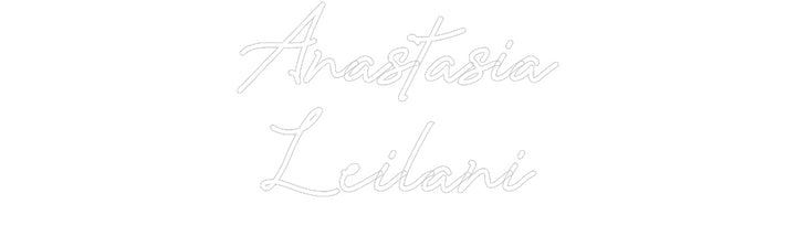 Custom Neon: Anastasia
Le...