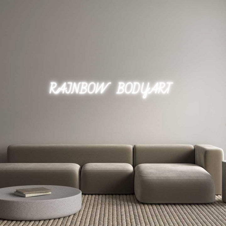 Custom Neon: RAINBOW BODYA...