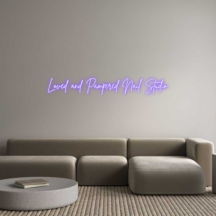 Custom Neon: Loved and Pam...