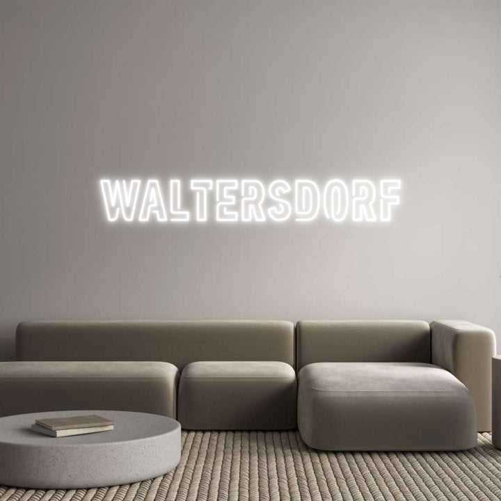 Custom Neon: Waltersdorf