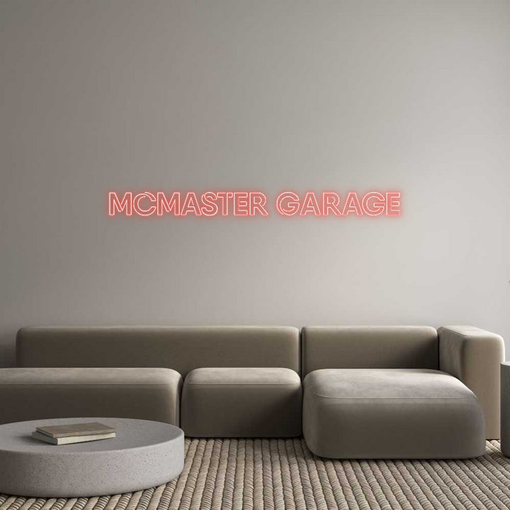 Custom Neon: McMaster Garage