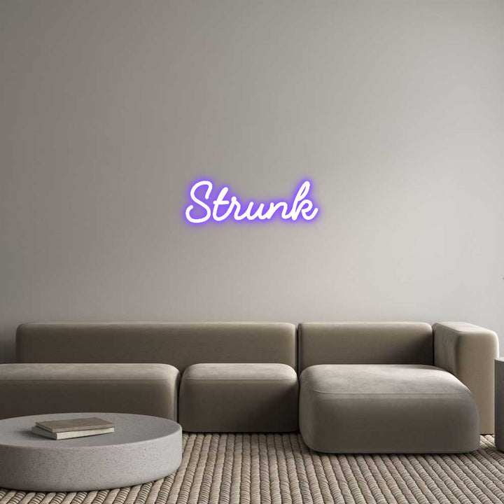 Custom Neon: Strunk