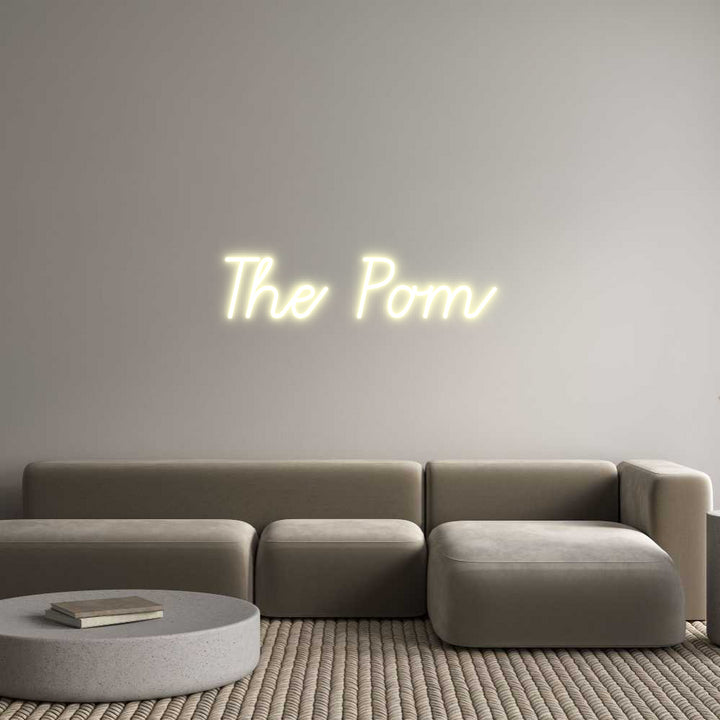 Custom Neon: The Pom