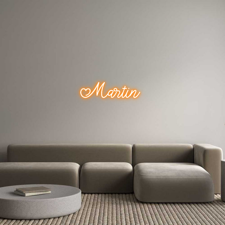 Custom Neon: Martin