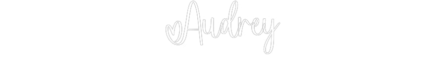 Custom Neon: Audrey