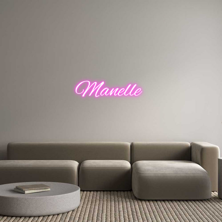 Custom Neon: Manelle