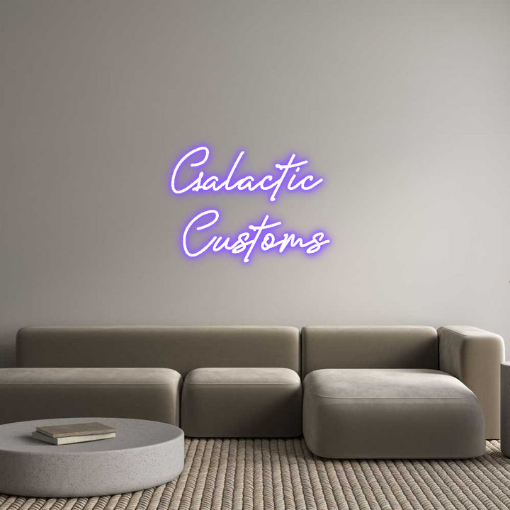 Custom Neon: Galactic 
Cu...