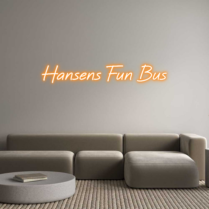 Custom Neon: Hansens Fun B...