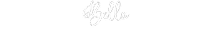 Custom Neon: Bella