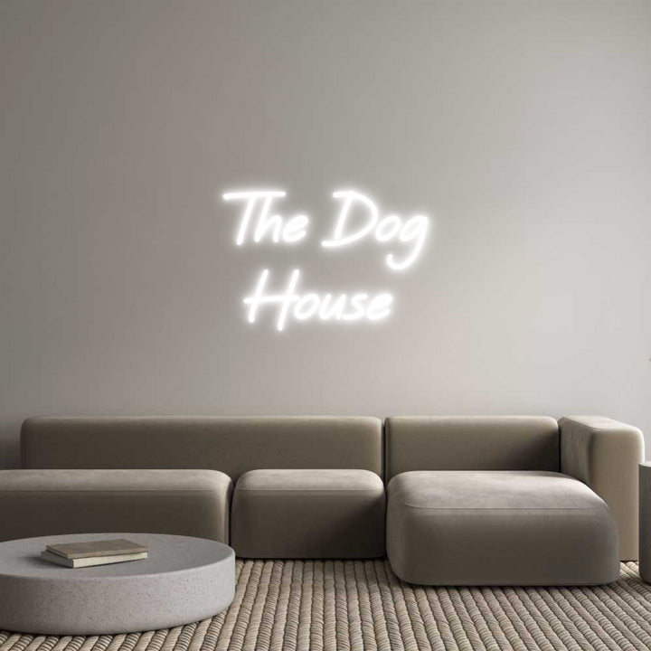 Custom Neon: The Dog
House