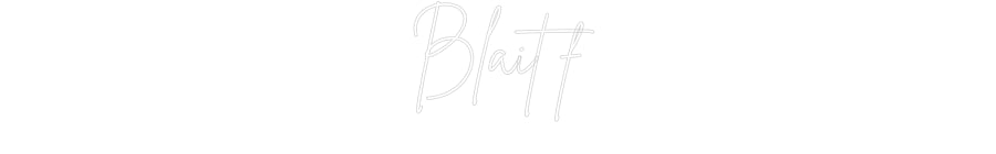 Custom Neon: Blait f