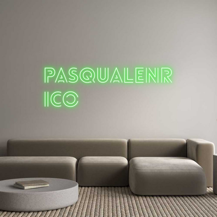 Custom Neon: Pasqualenr
ico