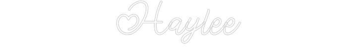 Custom Neon: Haylee