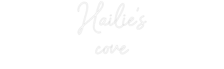 Custom Neon: Hailie's
cove