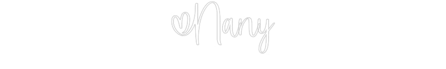 Custom Neon: Nany