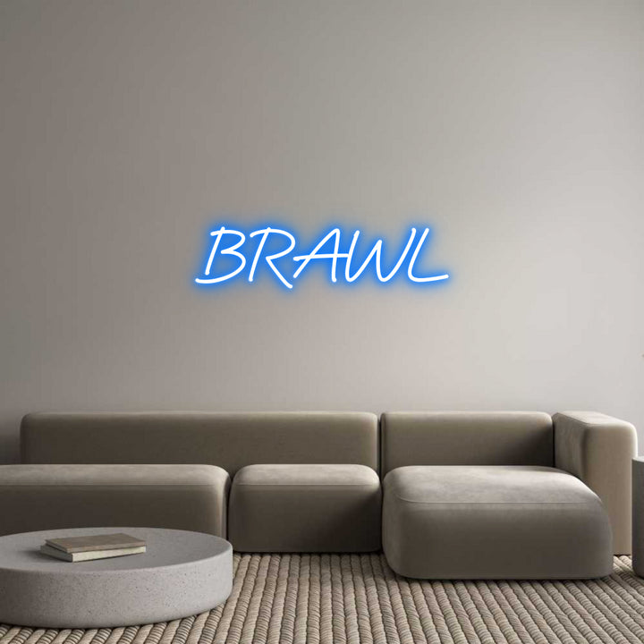 Custom Neon: BRAWL