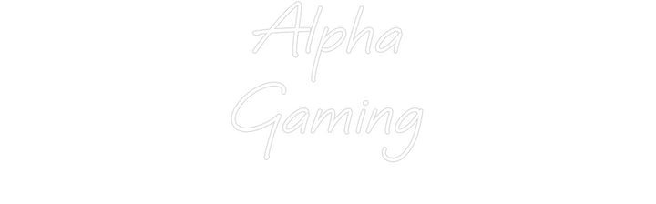 Custom Neon: Alpha
Gaming