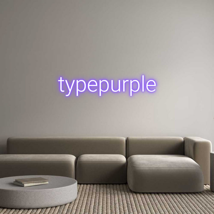 Custom Neon: typepurple