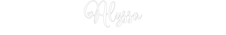 Custom Neon: Alyssa