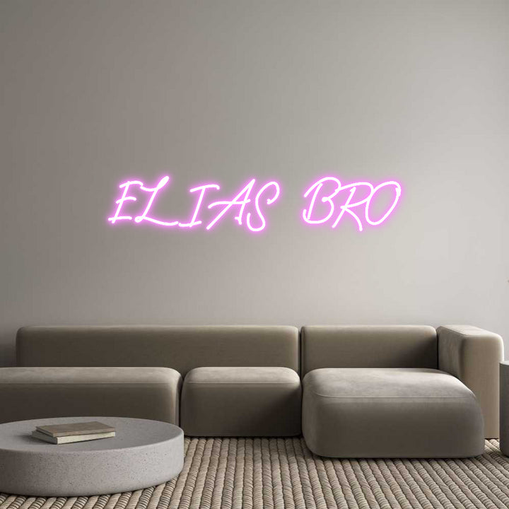 Custom Neon: ELIAS BRO