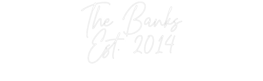 Custom Neon: The Banks
Es...