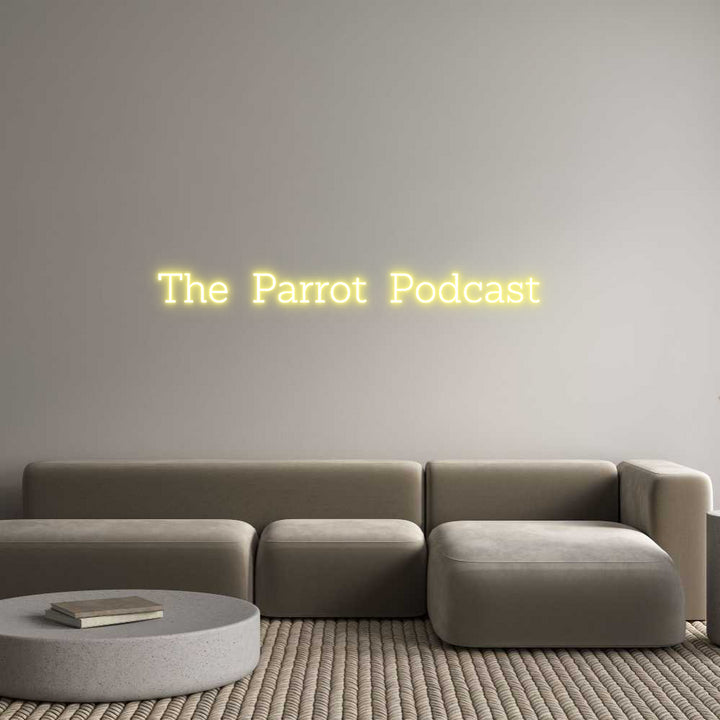 Custom Neon: The Parrot Po...