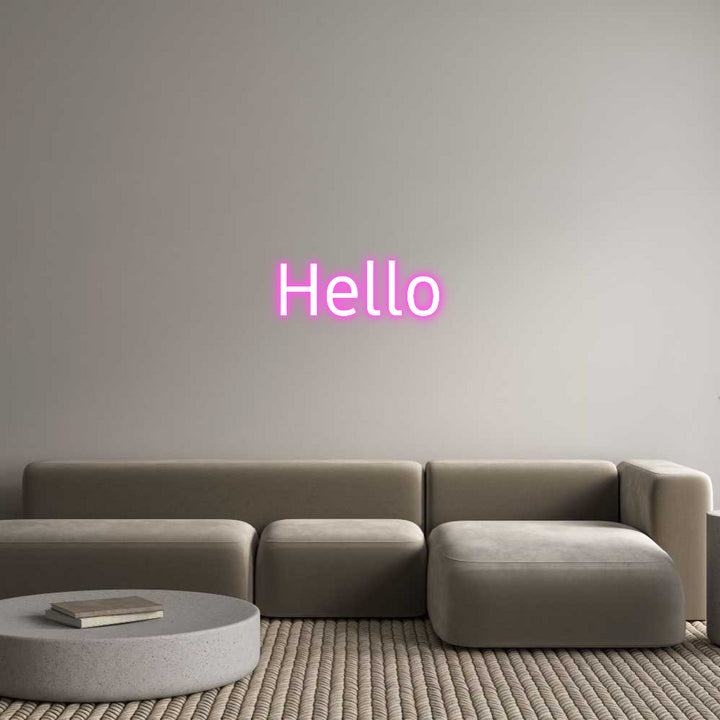 Custom Neon: Hello