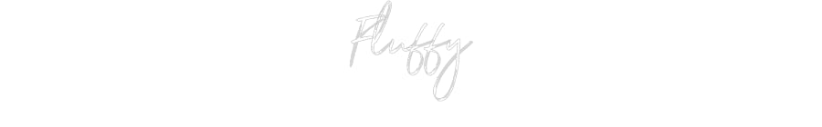 Custom Neon: Fluffy