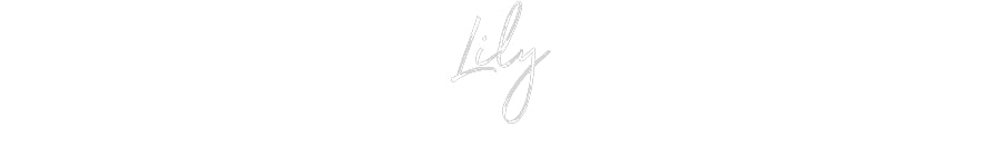 Custom Neon: Lily