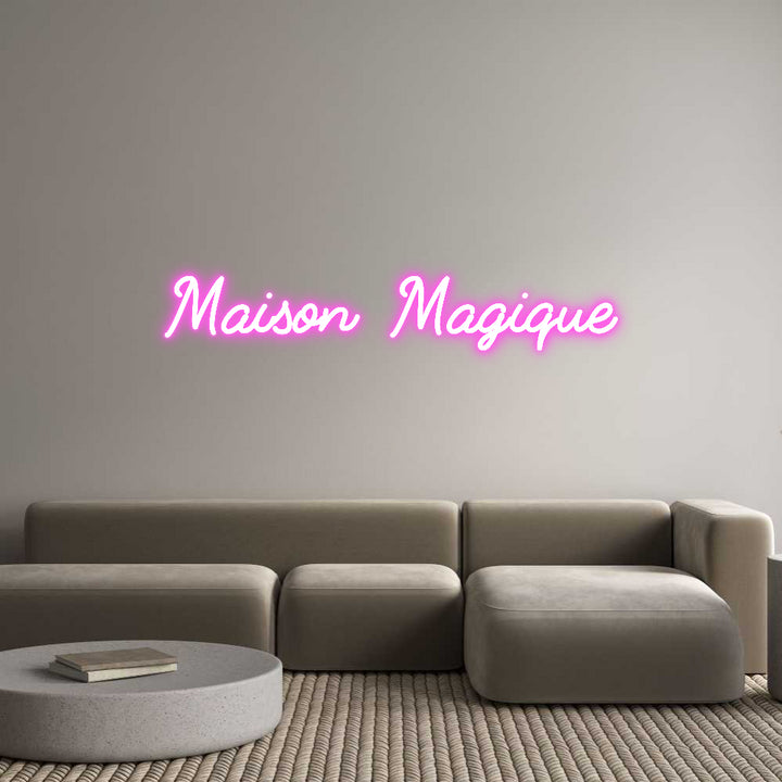 Custom Neon: Maison Magique